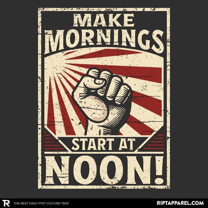 Ript: Make Mornings Start At Noon