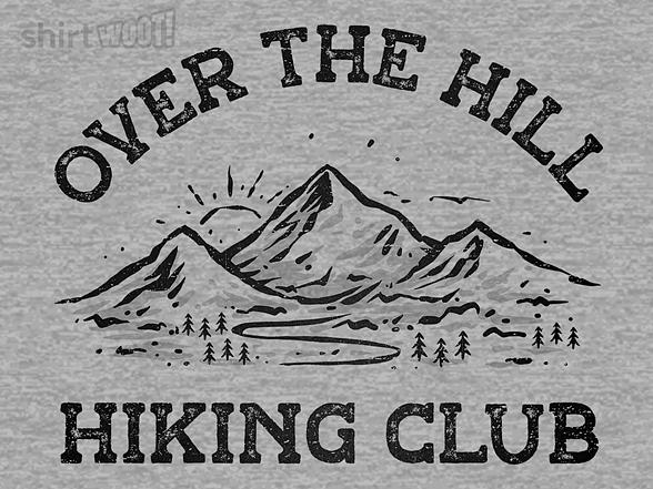 Woot!: Over The Hill Hiking Club