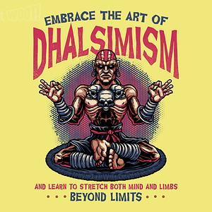 Graphic for The Art of Dhalsimism