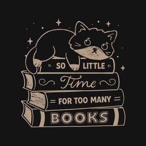 Graphic for So Little Time For Too Many Books