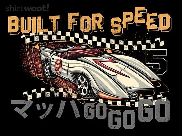 Woot!: Built for Speed