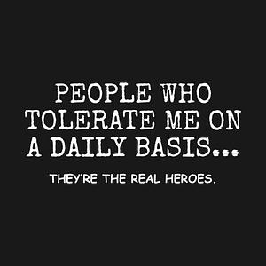 Graphic for People Who Tolerate Me On A Daily Basis Sarcastic Graphic Novelty Funny