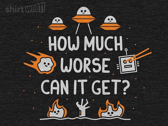 Woot!: How Much Worse