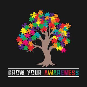 Graphic for Autism Awareness Day Month Grow Your Awareness