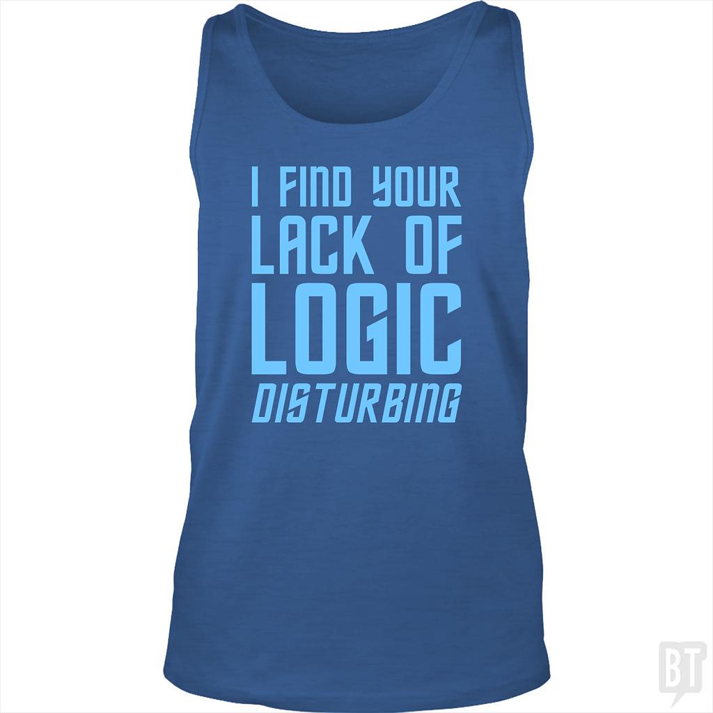BustedTees: Lack Of Logic Tank Top