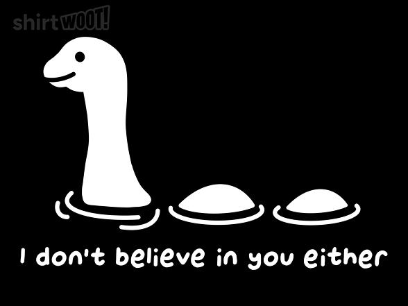 Woot!: Don't Believe In You Either