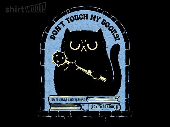 Woot!: Don't Touch My Books!