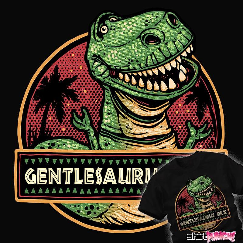ShirtPunch: Gentlesaurus Rex