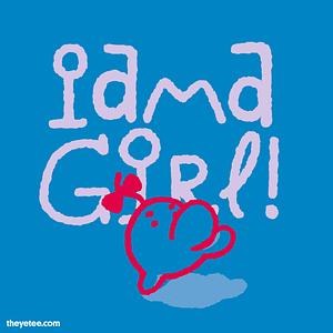 Graphic for I AM A GIRL!