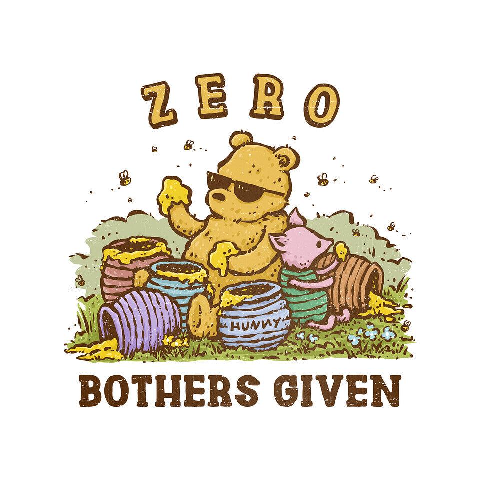 TeeFury: Zero Bothers Given
