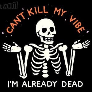 Graphic for Can't Kill My Vibe