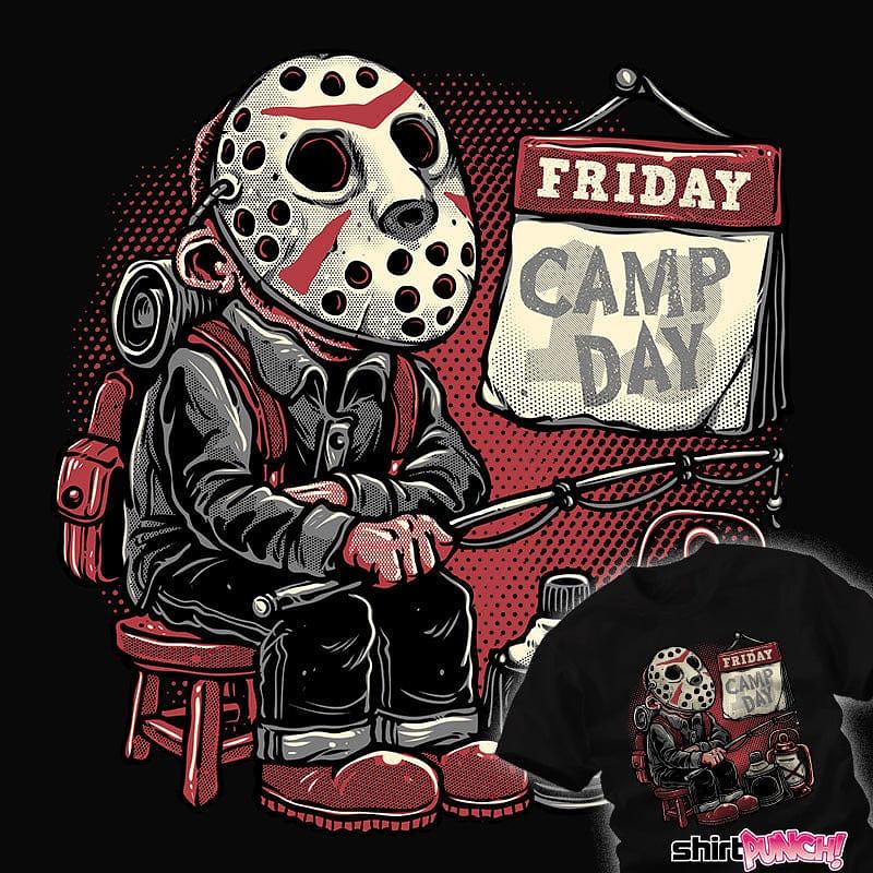 ShirtPunch: Friday Is Camp Day