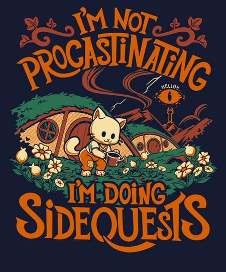 Qwertee: I'm Doing Side Quests Middle Earth