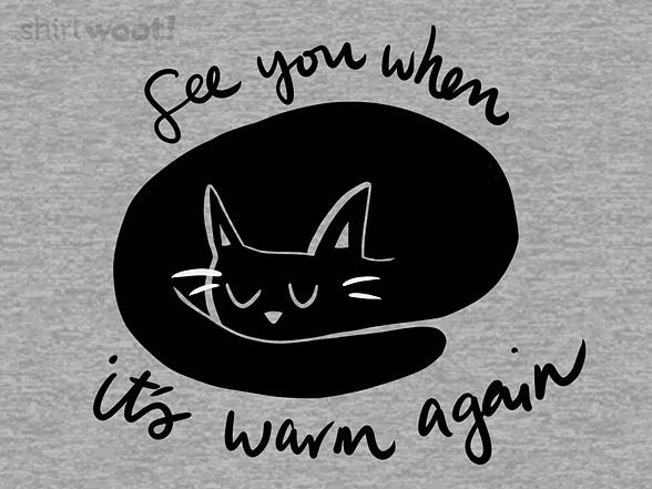 Woot!: See You When It's Warm Again