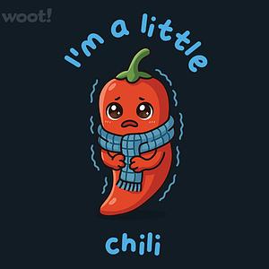 Graphic for I'm A Little Chili