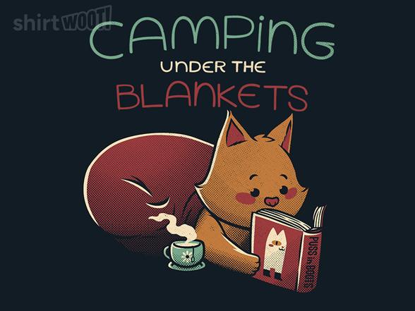 Woot!: Camping Under The Blanket