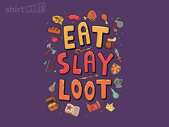 Woot!: Eat, Slay, Loot