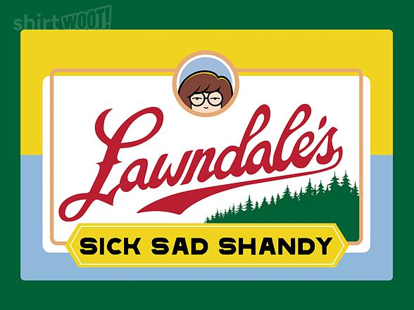 Woot!: Sick Sad Shandy