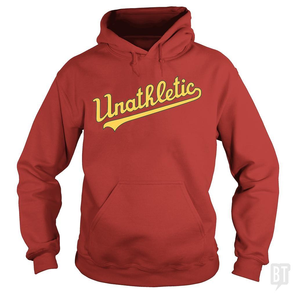 BustedTees: Unathletic Hoodie